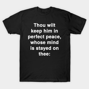 Isaiah 26:3  King James Version (KJV) Bible Verse Typography T-Shirt